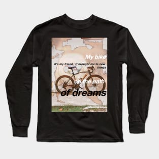 My bike Long Sleeve T-Shirt